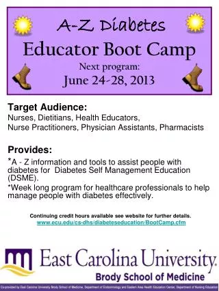 A-Z Diabetes Educator Boot Camp Next program: June 24-28, 2013