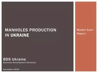 BDS Ukraine Business Development Solutions November 2012
