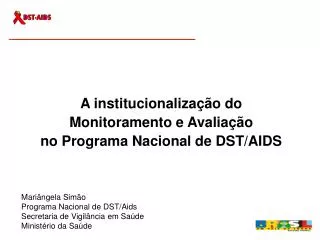 a institucionaliza o do monitoramento e avalia o no programa nacional de dst aids