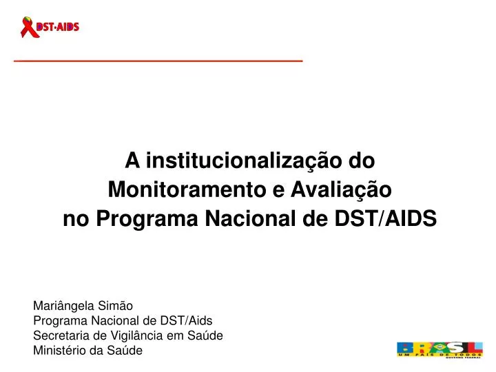 a institucionaliza o do monitoramento e avalia o no programa nacional de dst aids