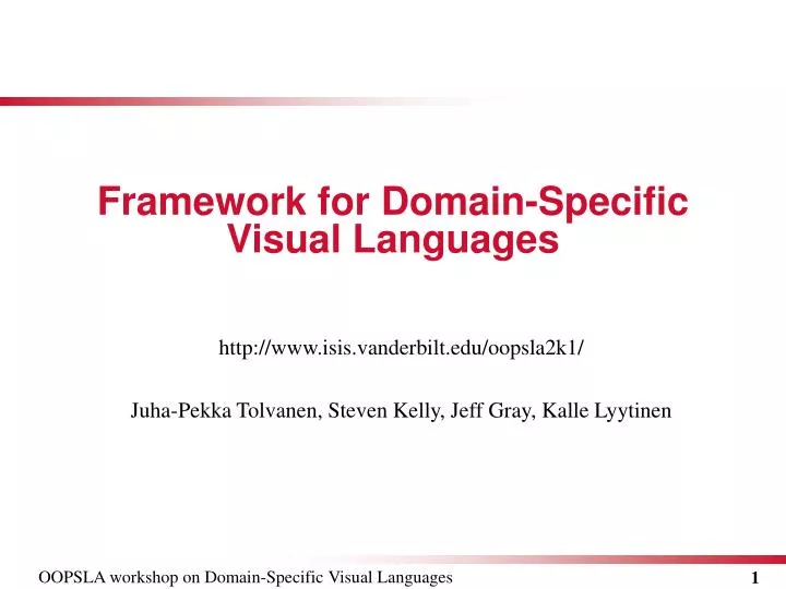 framework for domain specific visual languages