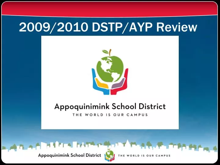 2009 2010 dstp ayp review