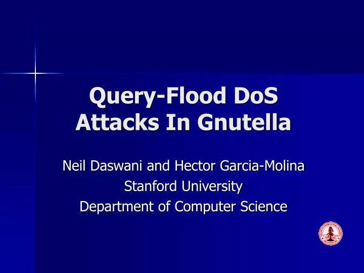 query flood dos attacks in gnutella