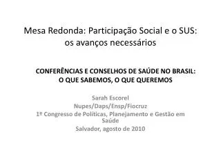 mesa redonda participa o social e o sus os avan os necess rios