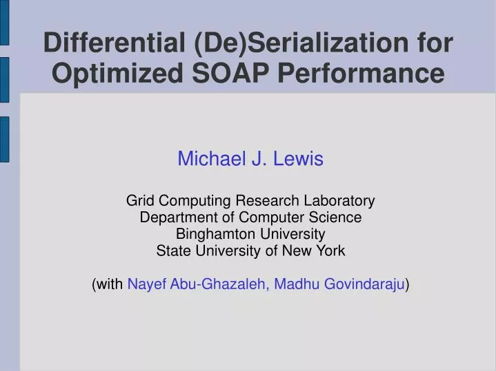 differential de serialization for optimized soap performance