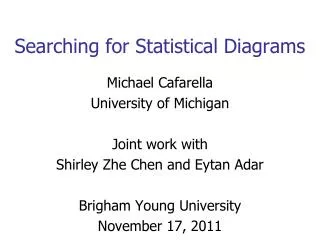 Searching for Statistical Diagrams