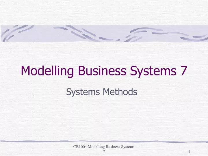 modelling business systems 7
