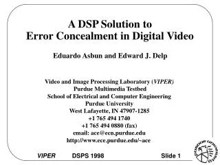 A DSP Solution to Error Concealment in Digital Video