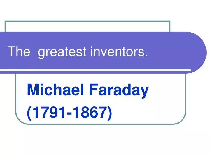 the greatest inventors