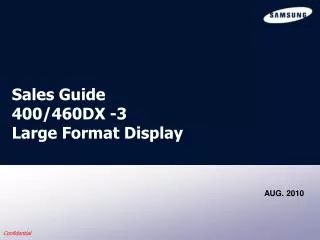 Sales Guide 400/460DX -3 Large Format Display