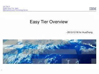 easy tier overview 2013 12 18 for huazhong