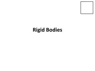 Rigid Bodies