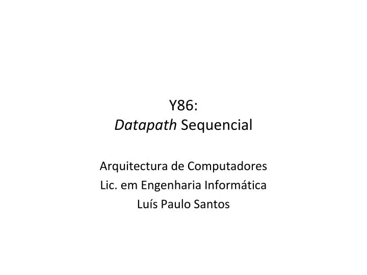 y86 datapath sequencial