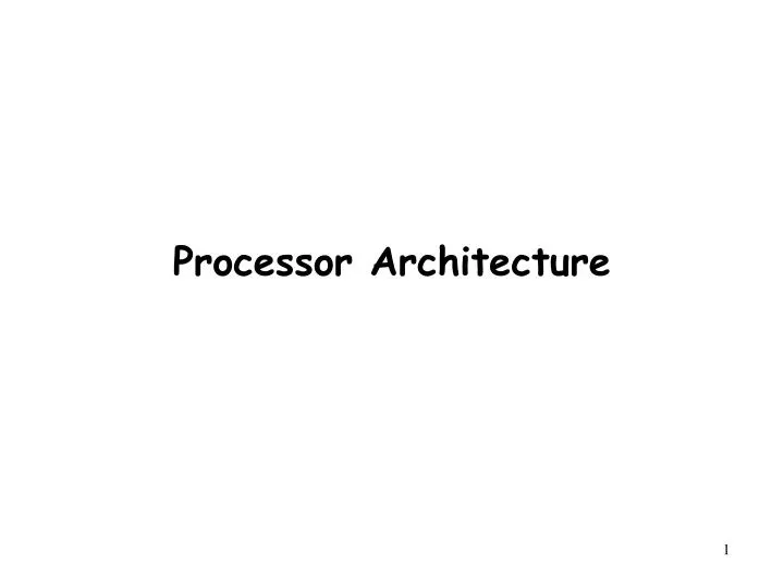 processor architecture