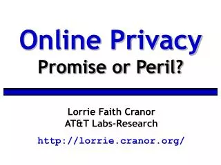 Lorrie Faith Cranor AT&amp;T Labs-Research lorrie.cranor/