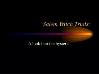 Salem Witch Trials: