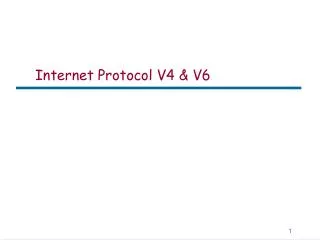 Internet Protocol V4 &amp; V6