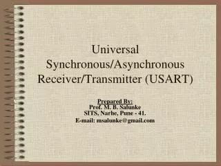 Universal Synchronous/Asynchronous Receiver/Transmitter (USART)