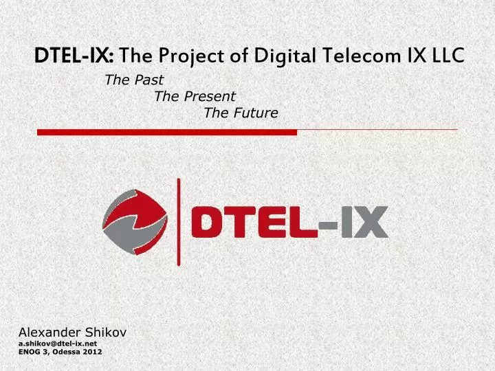 dtel ix the project of digital telecom ix llc