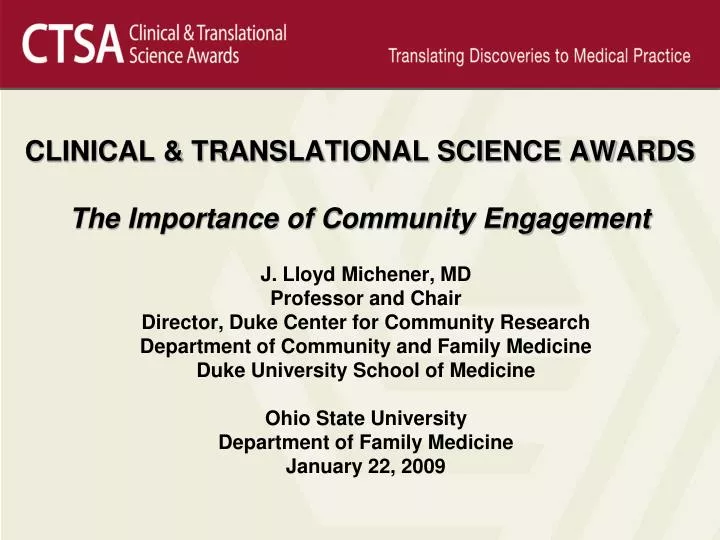clinical translational science awards the importance of community engagement