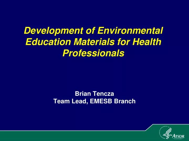 development of environmental education materials for health professionals