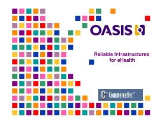 Reliable Infrastructures for eHealth