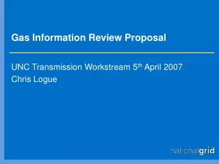 Gas Information Review Proposal