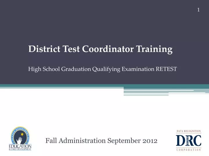 district test coordinator training high school graduation qualifying examination retest