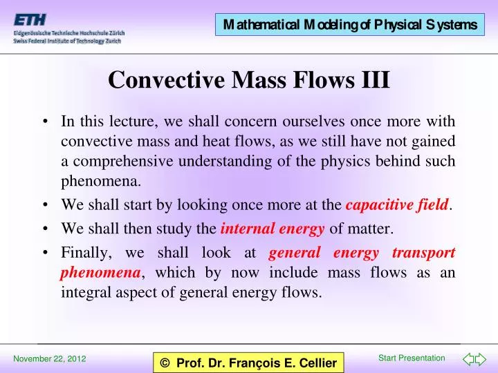 convective mass flows iii