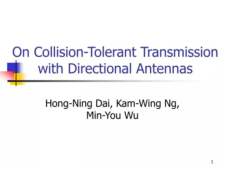 on collision tolerant transmission with directional antennas