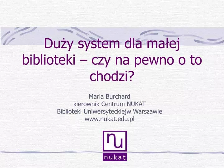 du y system dla ma ej biblioteki czy na pewno o to chodzi