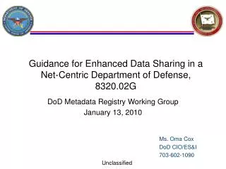 Guidance for Enhanced Data Sharing in a Net-Centric Department of Defense, 8320.02G