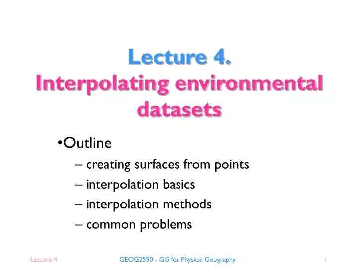 lecture 4 interpolating environmental datasets