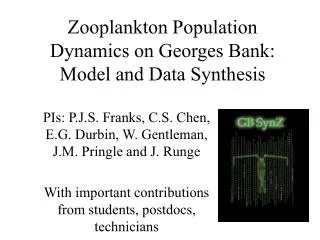Zooplankton Population Dynamics on Georges Bank: Model and Data Synthesis