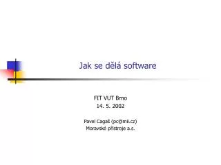 jak se d l software