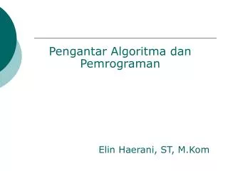 pengantar algoritma dan pemrograman elin haerani st m kom