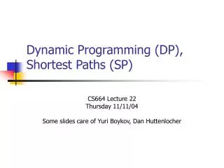 Dynamic Programming (DP), Shortest Paths (SP)