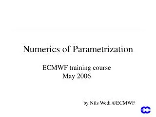 Numerics of Parametrization