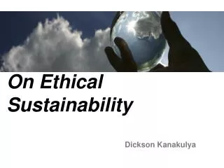 On Ethical Sustainability