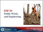 Overview of ESF #3: Public Works and Engineering in Emergency Management - slide 1