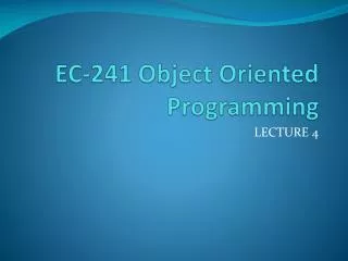 ec 241 object oriented programming