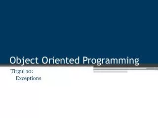 object oriented programming