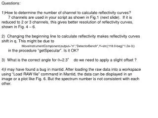 Questions: How to determine the number of channel to calculate reflectivity curves?