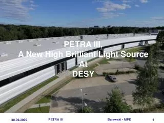PETRA III, A New High Brilliant Light Source At DESY