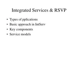 Integrated Services &amp; RSVP