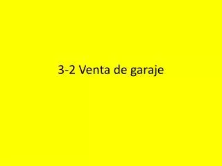 3-2 Venta de garaje