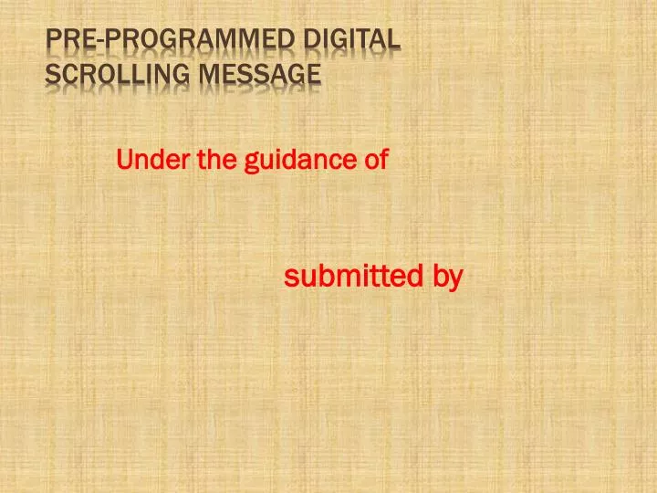 pre programmed digital scrolling message