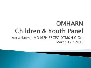 OMHARN Children &amp; Youth Panel