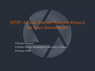 DTTP: A Delay-Tolerant Transport Protocol for Space Internetworks