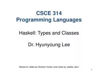 CSCE 314 Programming Languages
